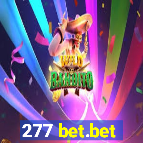 277 bet.bet