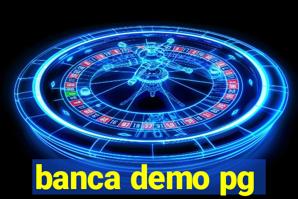 banca demo pg