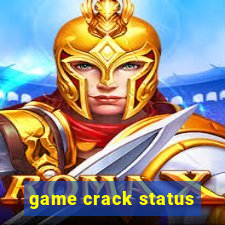 game crack status