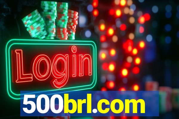 500brl.com