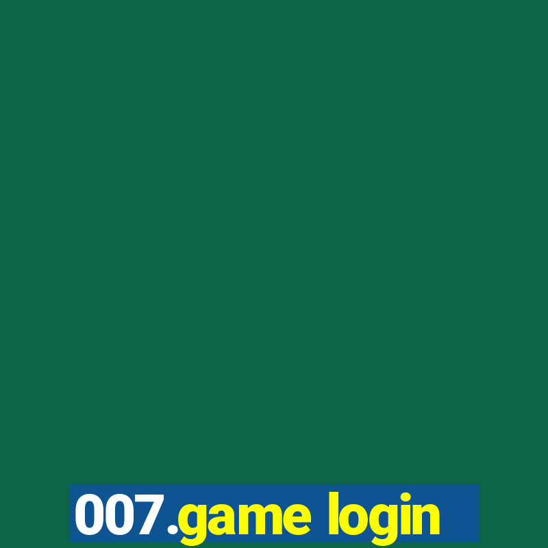 007.game login