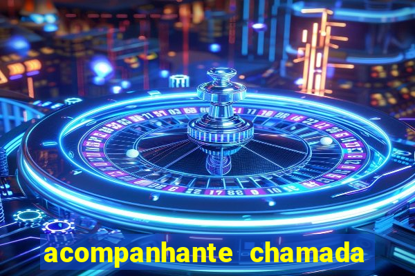 acompanhante chamada de vídeo