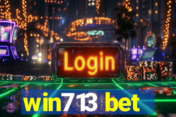 win713 bet