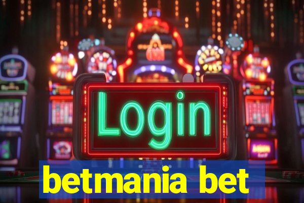 betmania bet