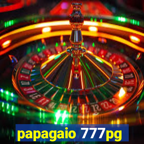 papagaio 777pg