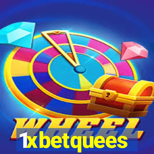 1xbetquees