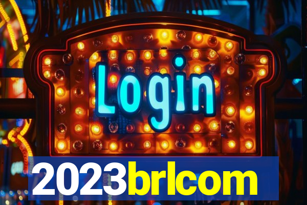 2023brlcom