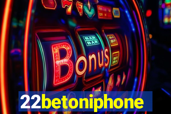 22betoniphone