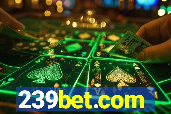 239bet.com