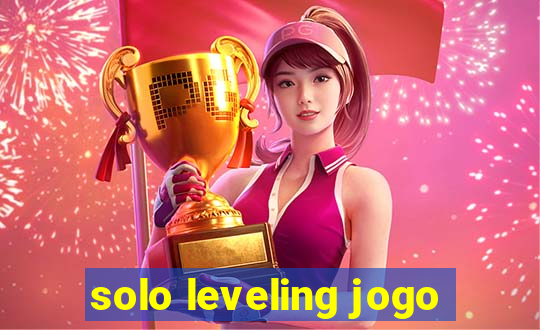 solo leveling jogo