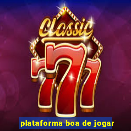 plataforma boa de jogar