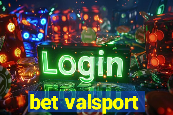 bet valsport