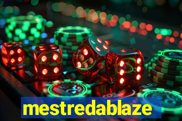 mestredablaze