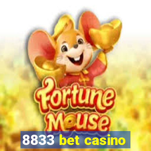 8833 bet casino