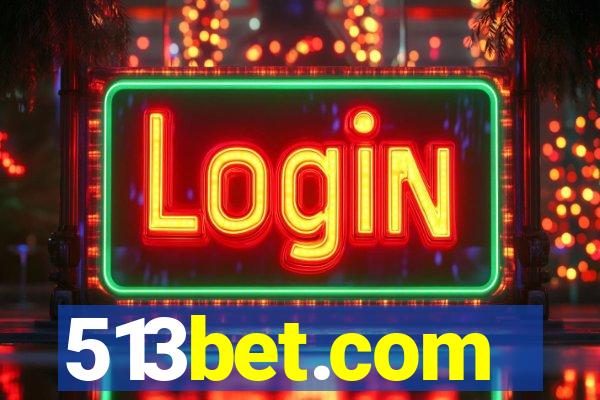 513bet.com