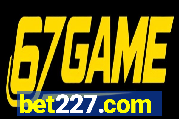 bet227.com