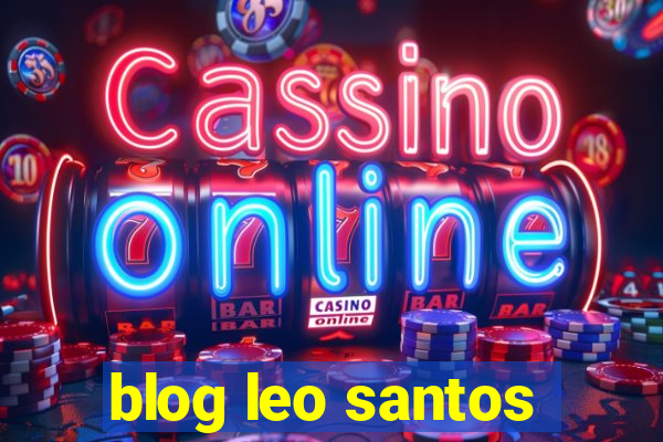 blog leo santos