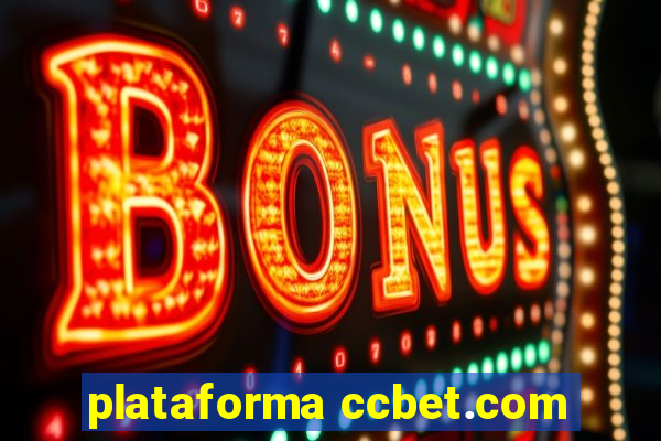 plataforma ccbet.com