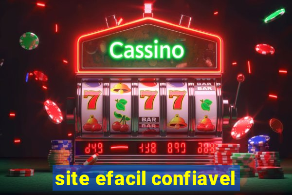 site efacil confiavel