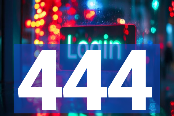 444