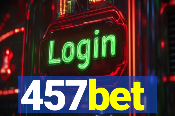 457bet