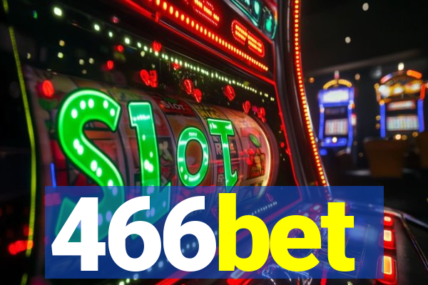 466bet