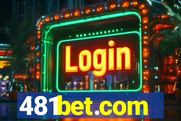 481bet.com