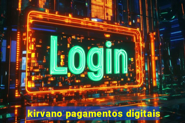 kirvano pagamentos digitais