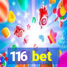 116 bet