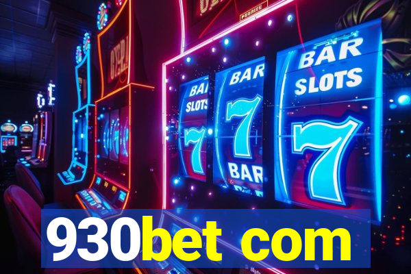 930bet com