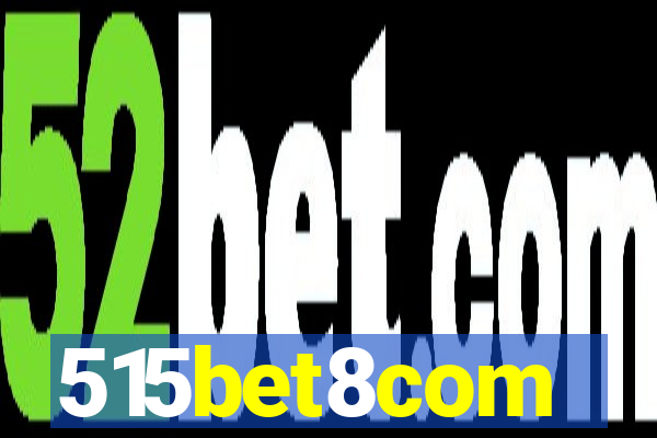 515bet8com