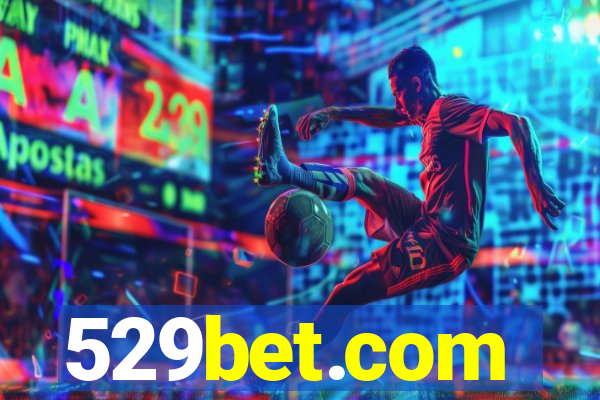 529bet.com