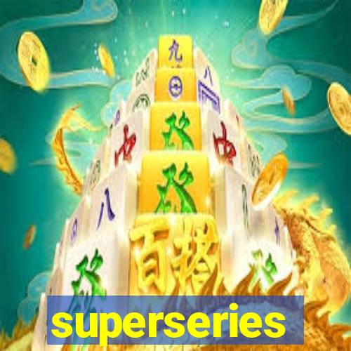 superseries