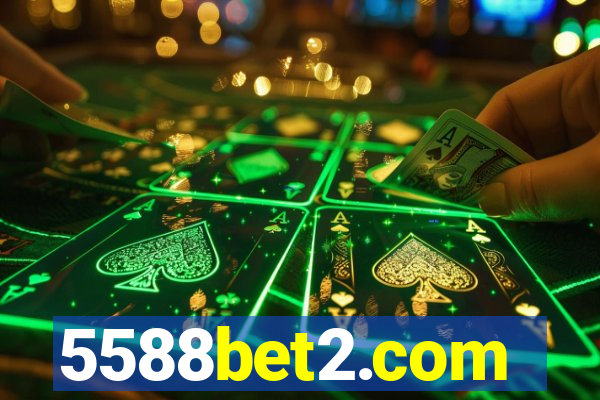 5588bet2.com