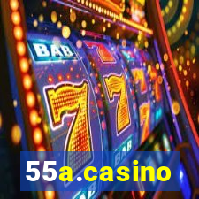 55a.casino