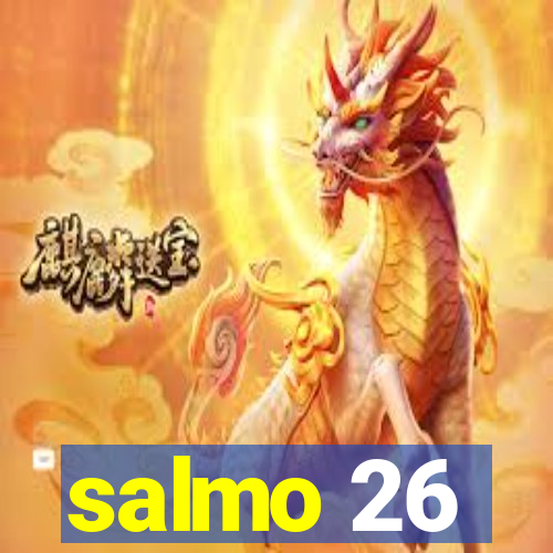 salmo 26