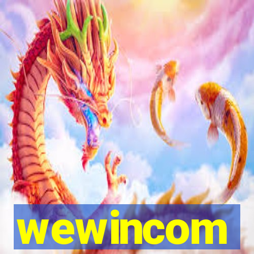 wewincom