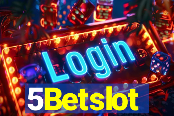 5Betslot