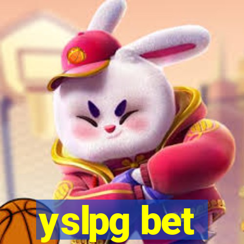 yslpg bet