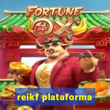 reikf plataforma