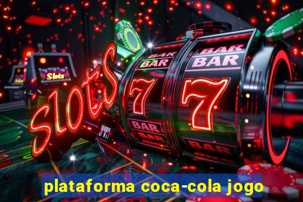 plataforma coca-cola jogo