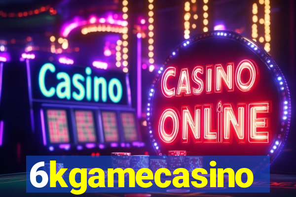 6kgamecasino