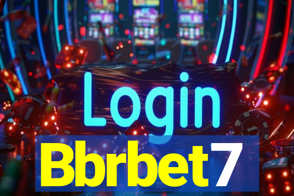 Bbrbet7