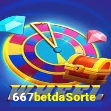 667betdaSorte