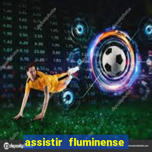 assistir fluminense x bahia futemax