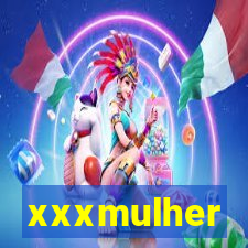 xxxmulher