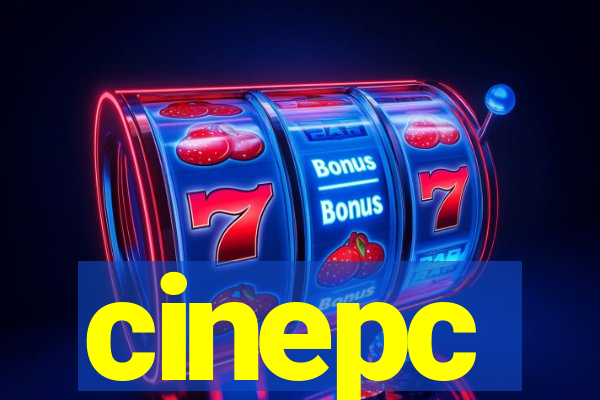 cinepc