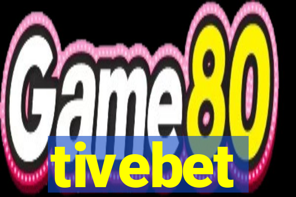 tivebet