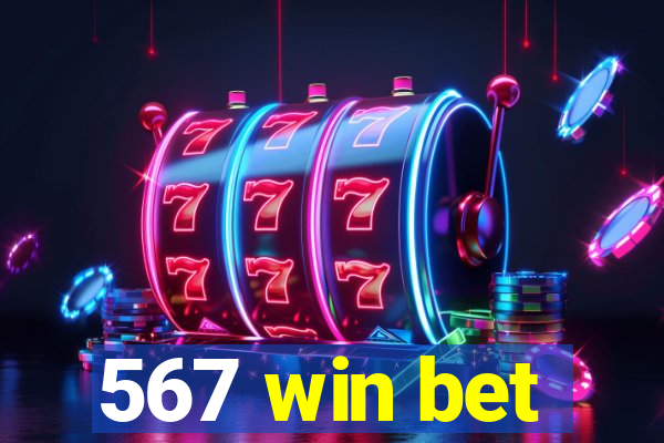 567 win bet