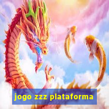 jogo zzz plataforma